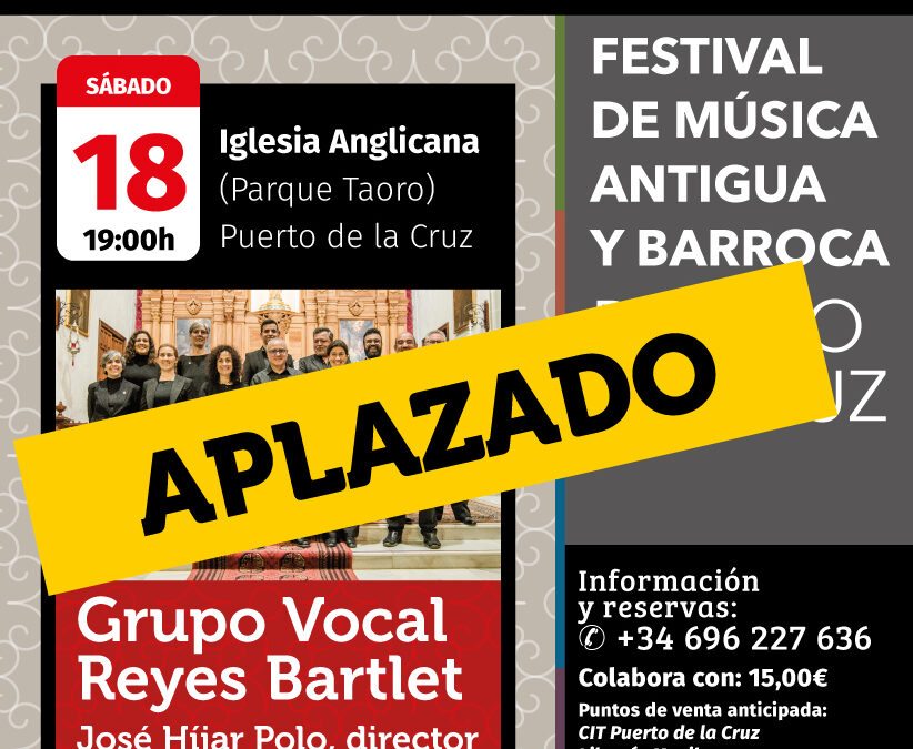 Concierto aplazado · Grupo Vocal Reyes Bartlet (18 de marzo de 2023)