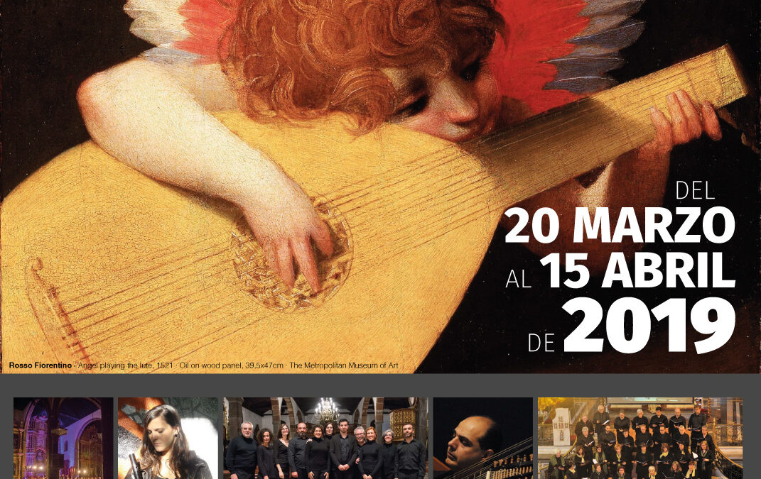 XVII EDICIÓN DEL FESTIVAL DE MÚSICA ANTIGUA Y BARROCA: 2019