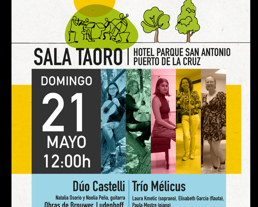 Dúo Castelli y Trío Mélicus (21 de mayo)